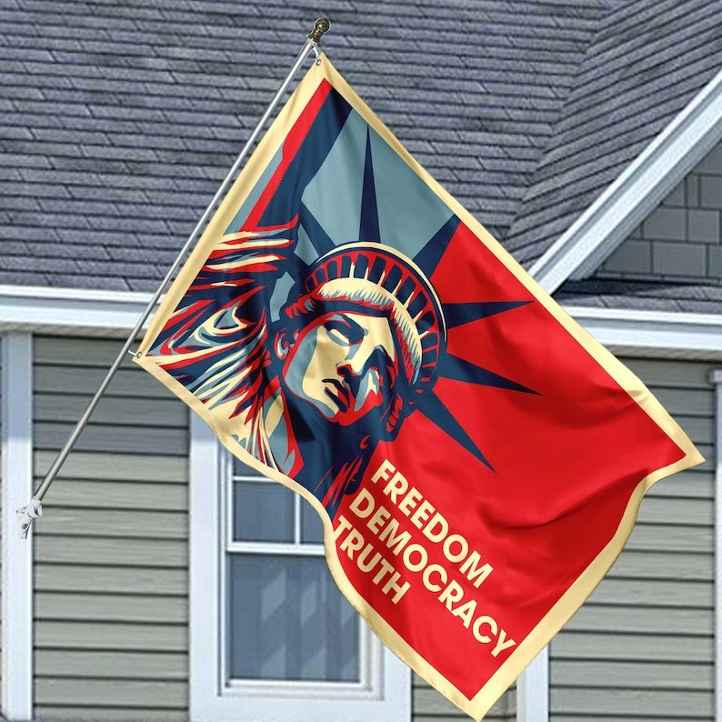 Freedom Democracy Truth Flag: Political Activist Yard & House Decor Flag