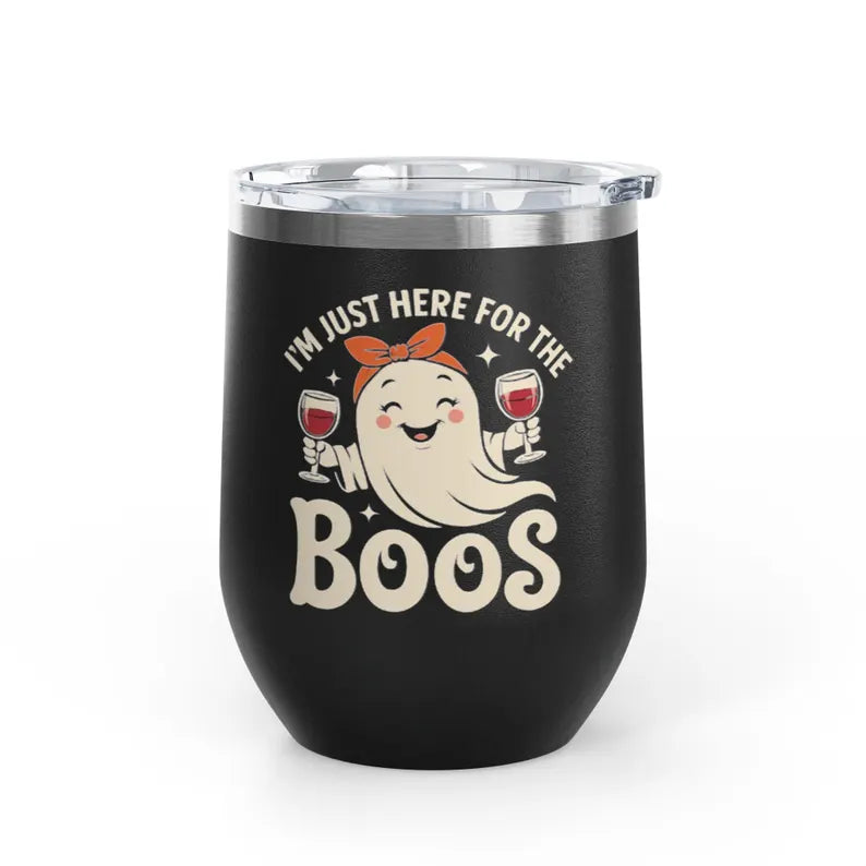 Halloween Wine Tumbler I'm Just Here for the Boos