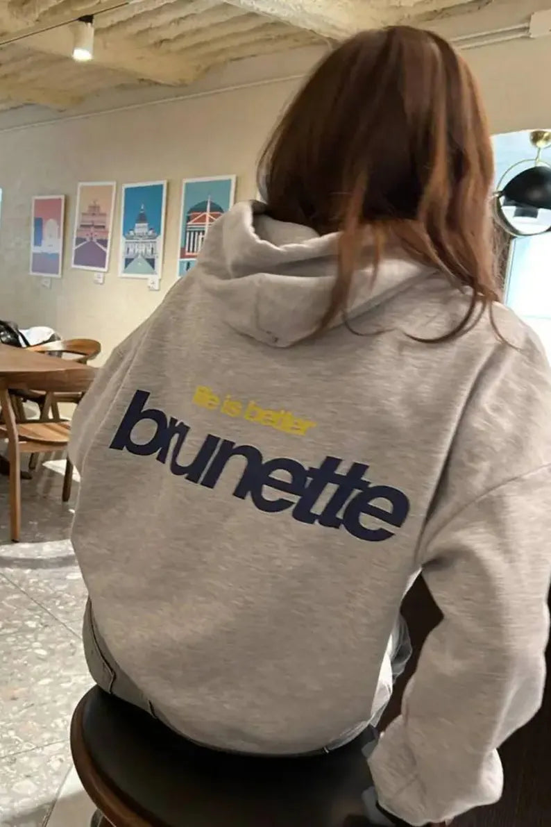 Life Is Better Brunette Oversized Hoodie
